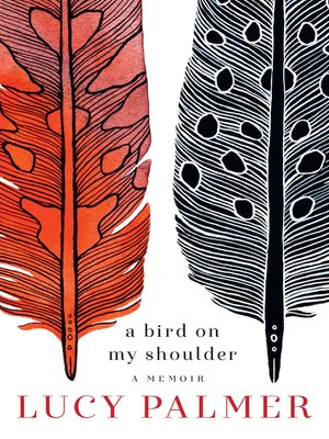 cover image of A Bird on My Shoulder